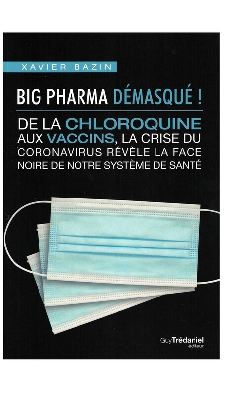 Big pharma démasqué !