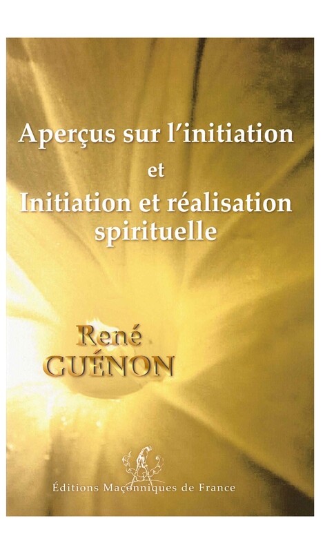 Aperçus sur l&#39;initiation