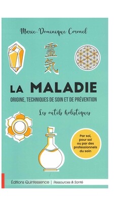 La maladie