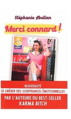 Merci Connard !