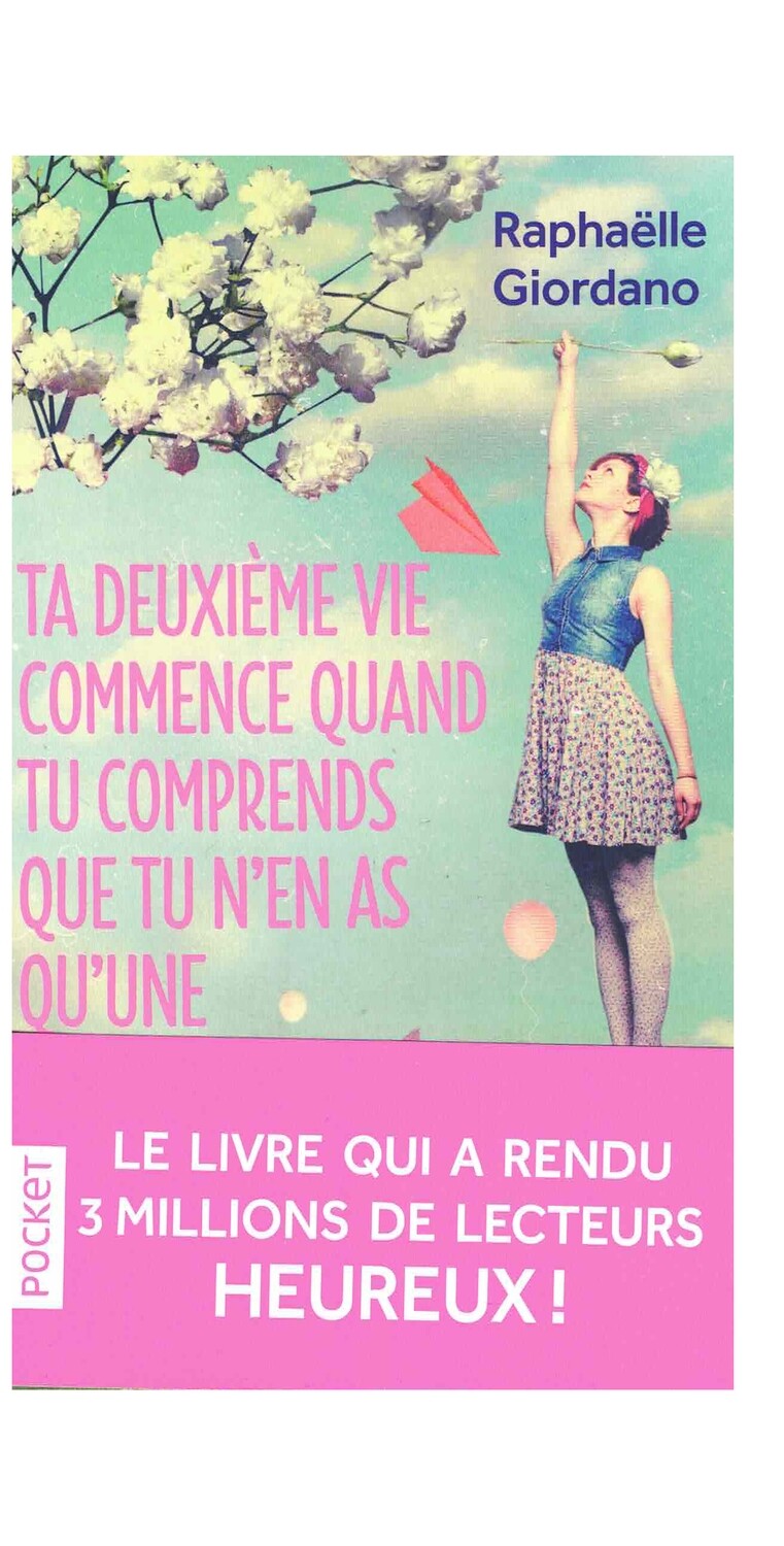 Ta deuxième vie commence quand tu comprends que tu n&#39;en as qu&#39;une