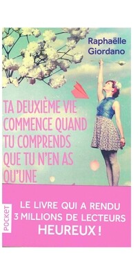 Ta deuxième vie commence quand tu comprends que tu n&#39;en as qu&#39;une