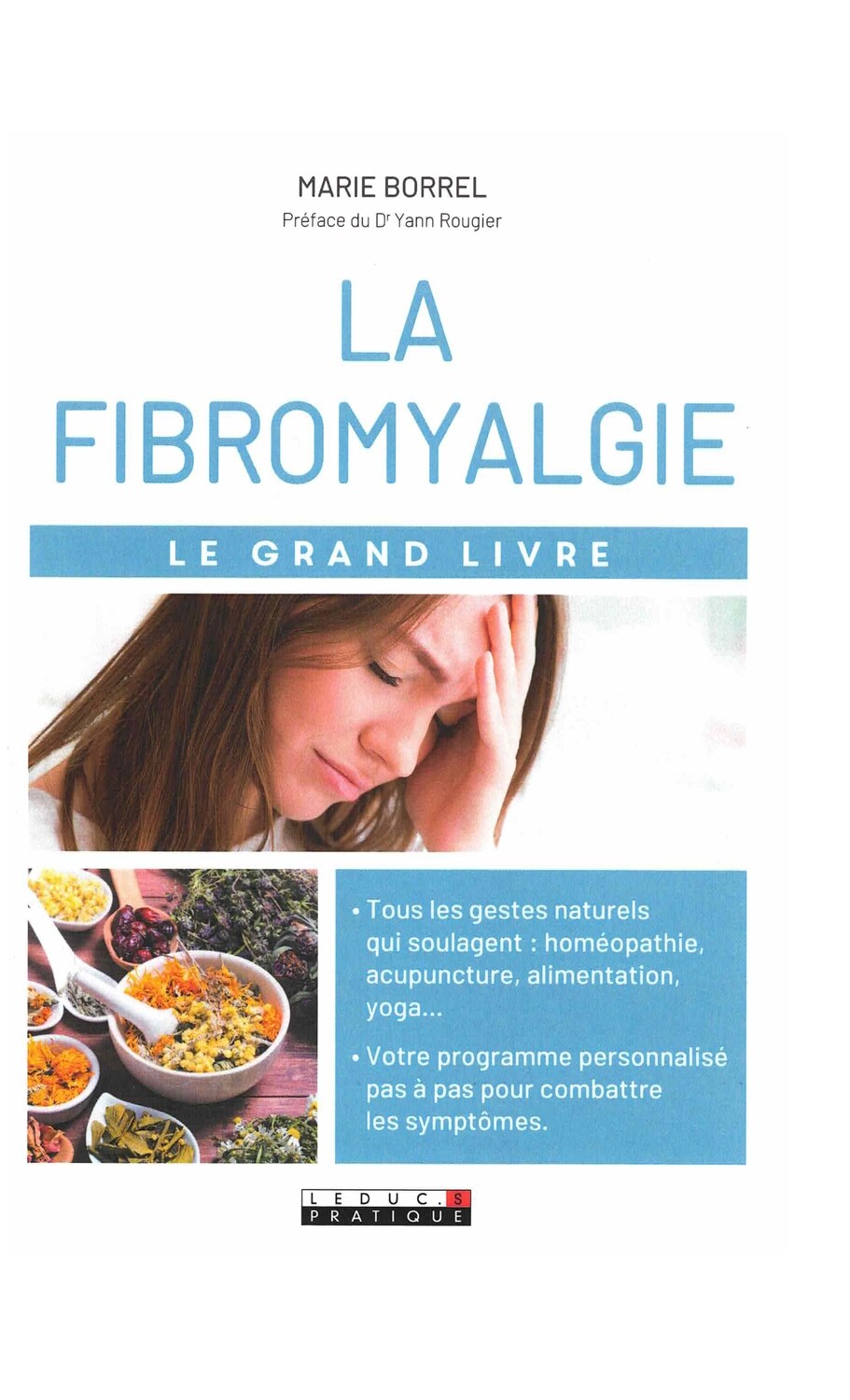 Le grand livre de la Fibromyalgie