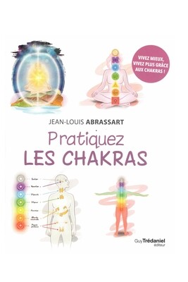 Pratiquez les chakras