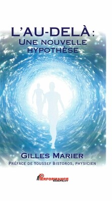 L&#39;au-delà une nouvelle hypothèse