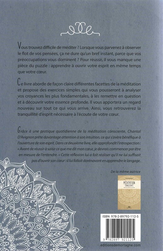 Méditation consciente, apprenez le langage de votre cœur
