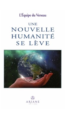 Une nouvelle humanité se lève