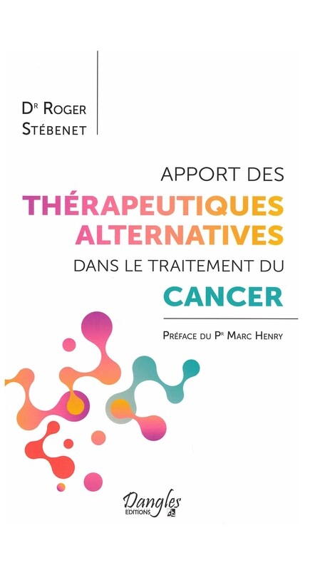 Apport des thérapeutiques alternatives dans le traitement du cancer