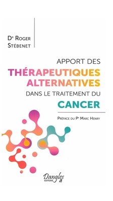 Apport des thérapeutiques alternatives dans le traitement du cancer
