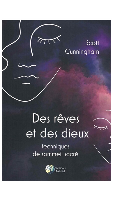 Des rêves et des dieux