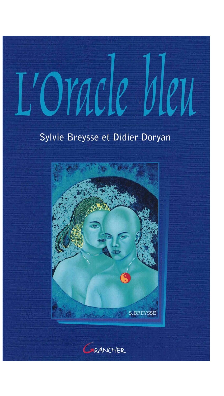 Livre l&#39;Oracle Bleu