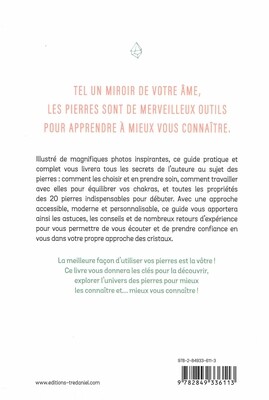 Les pierres mieux les connaître, pour mieux se connaître