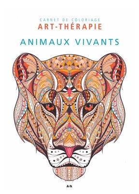 Carnet de coloriage Art-thérapie animaux vivants
