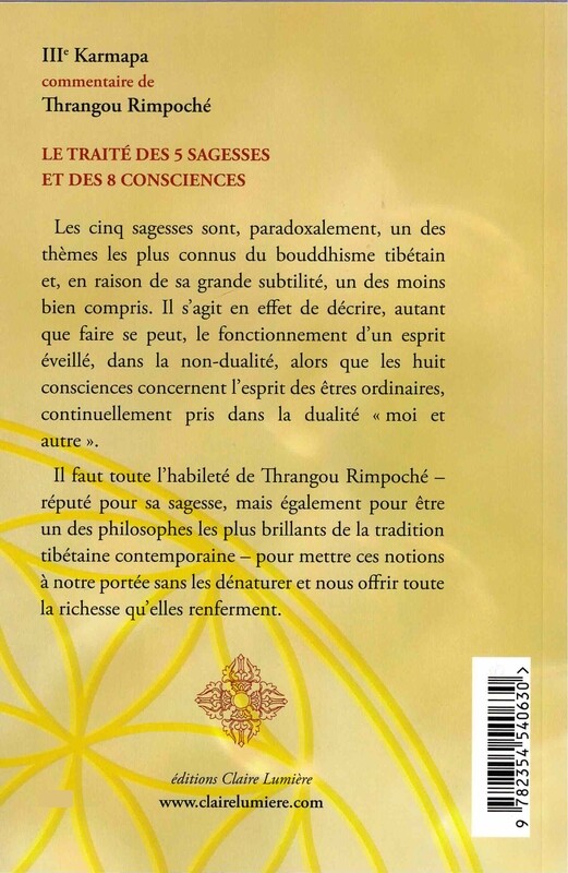Le traite des 5 sagesses et des 8 consciences