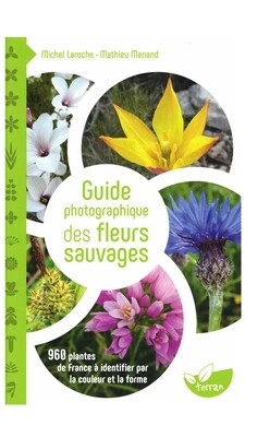 Guide photographique des fleurs sauvages