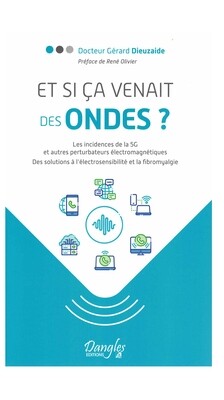 Et si ça venait des ondes ?