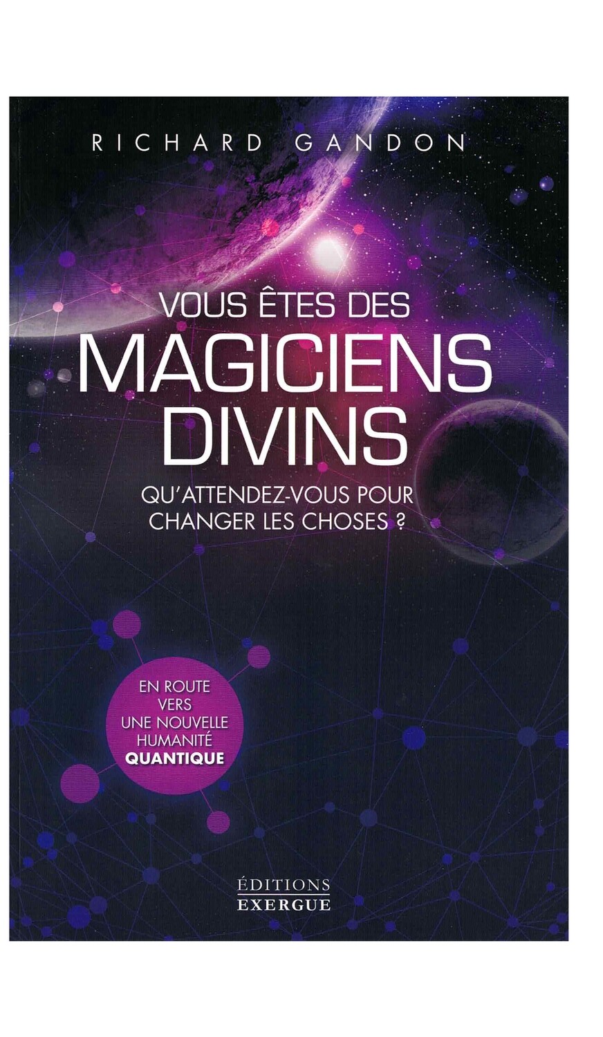 Vous êtes des magiciens divins