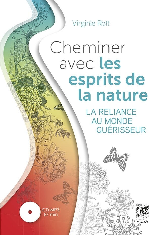 Cheminer avec les esprits de la nature