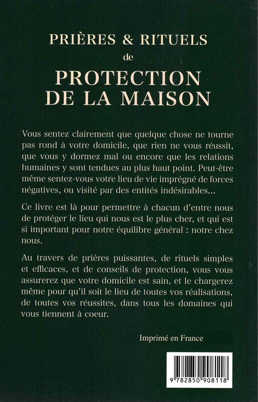 Prières &amp; rituels de protection de la maison
