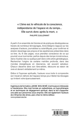 Mes vies antérieures, mes ancêtres et moi