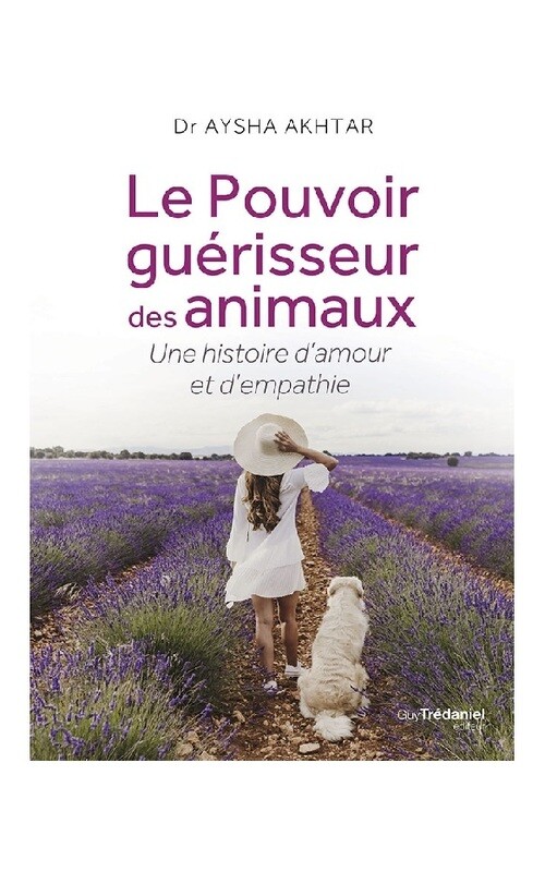 Le pouvoir guérisseur des animaux
