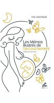 Les mémos illustrés de l&#39;accouchement
