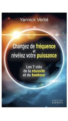 Changez de fréquence et révélez votre puissance