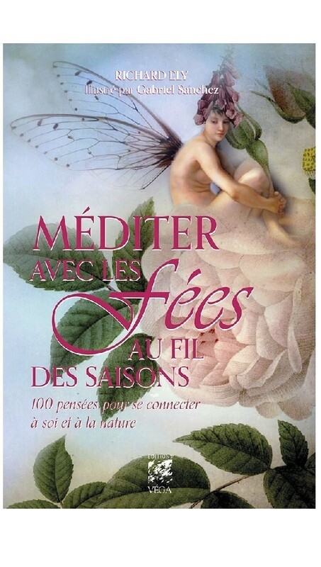 Méditer avec les fées au fil des saisons