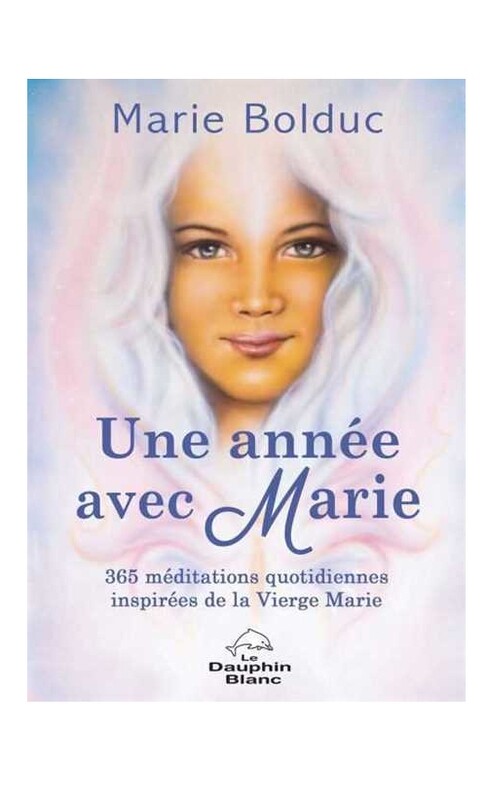 Une année avec Marie