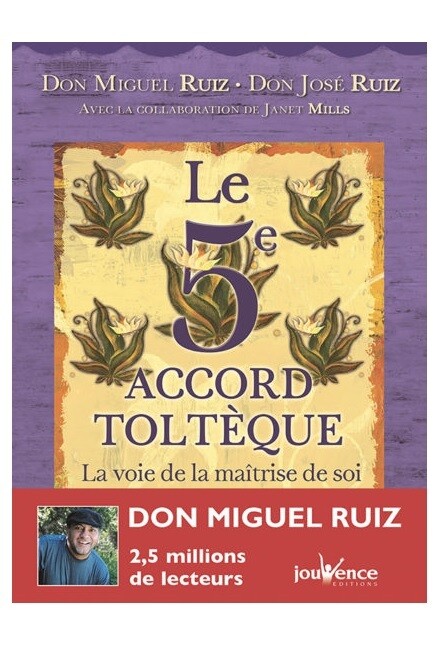 Le 5e accord toltèque