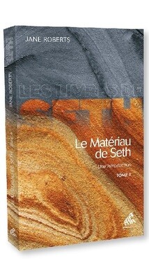 Le materiau de Seth Tome 2