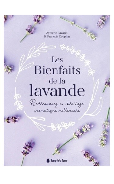 Les bienfaits de la lavande