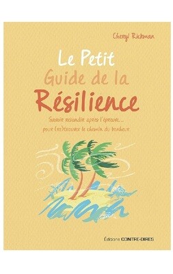 Le petit guide de la Résilience