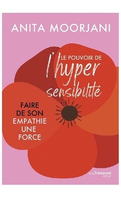 Le pouvoir de l&#39;hyper sensibilité