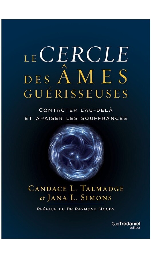 Le cercle des âmes guérisseuses