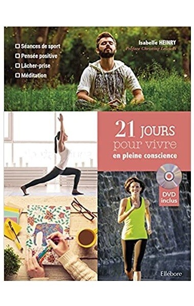 21 jours pour vivre en pleine conscience