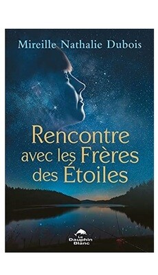 Rencontre avec les frères des étoiles
