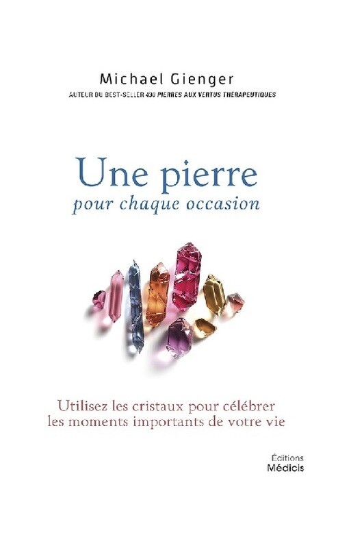 Une pierre pour chaque occasion