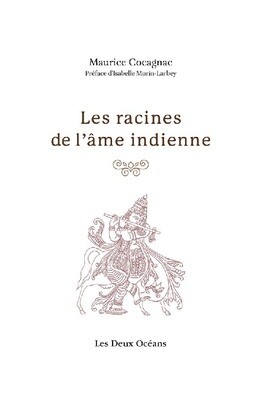 Les racines de l&#39;âme indienne