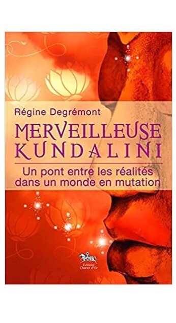 Merveilleuse Kundalini