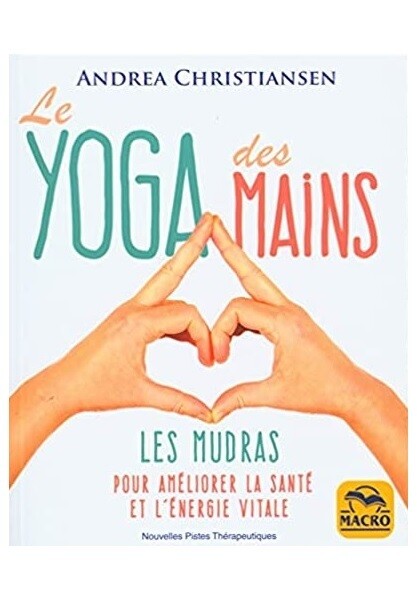 Le yoga des mains