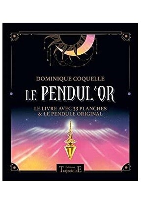 Le pendul&#39;or - 33 planches