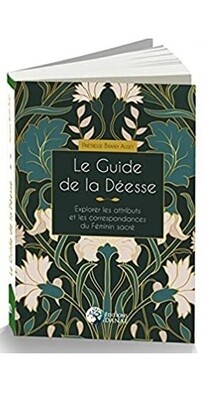 Le guide de la Déesse