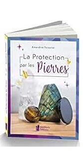La protection par les pierres