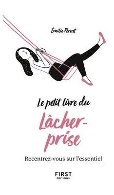 Le petit livre du lâcher-prise