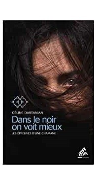 Dans le noir on voit mieux