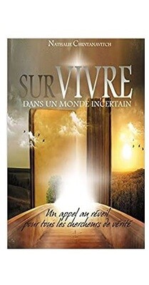 Sur vivre dans un monde incertain