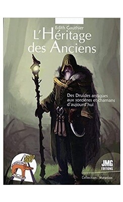 L&#39;héritage des anciens