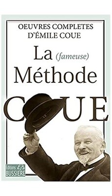 La fameuse méthode Coué
