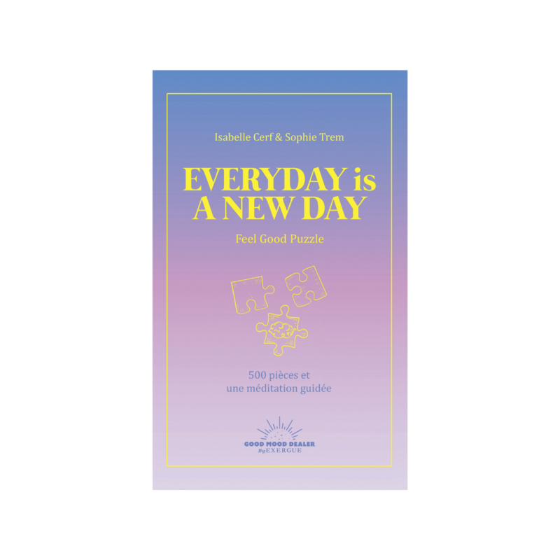 Everyday is a new day - Feel Good Puzzle